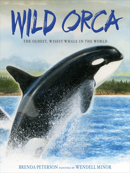 Title details for Wild Orca by Brenda Peterson - Wait list
